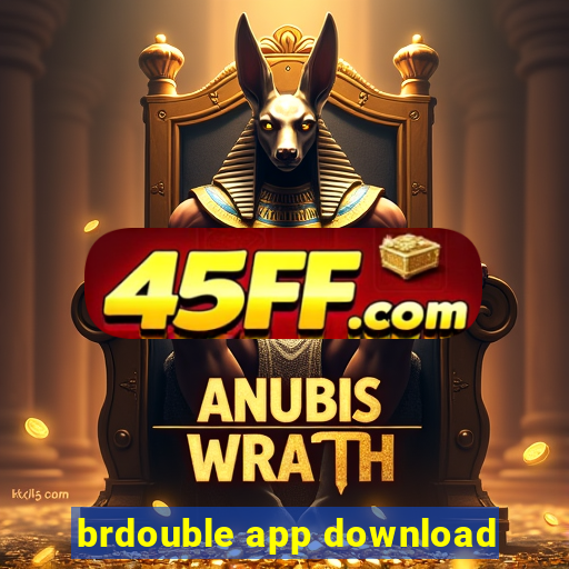 brdouble app download